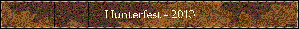 Hunterfest - 2013